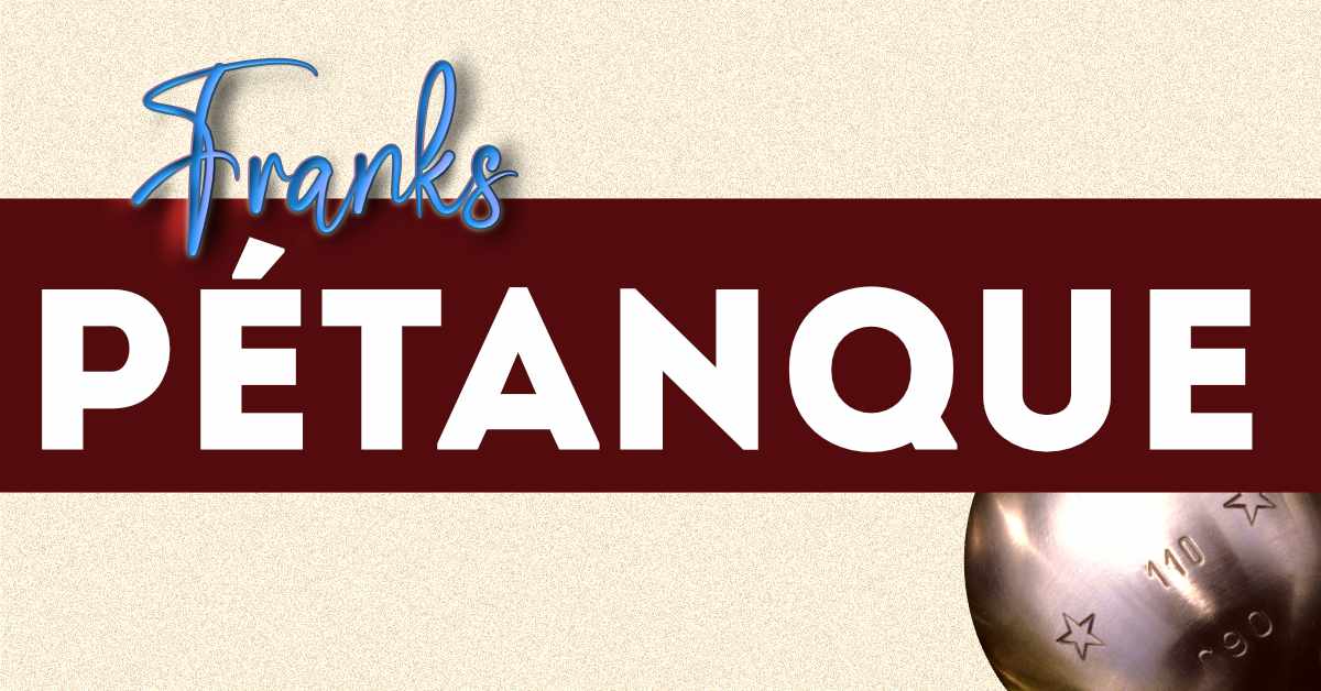 Franks Pétanque